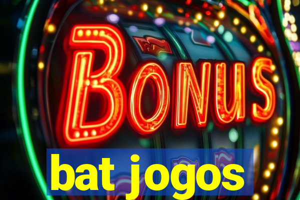 bat jogos